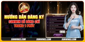 Đăng Ký Tài Khoản Sunwin - Nhận Ngay Quà Tặng Khổng Lồ!