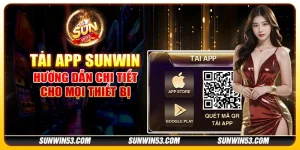 Tải App Sunwin - Chơi Game Hấp Dẫn Mọi Lúc, Mọi Nơi